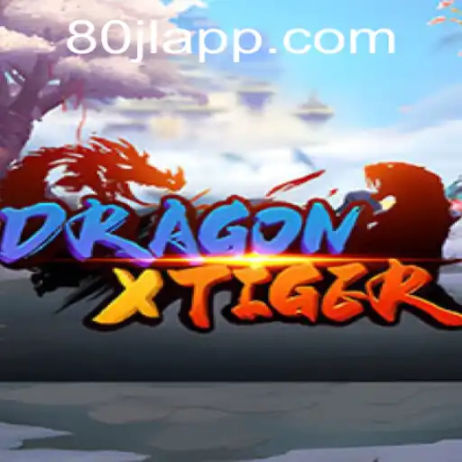 Unveiling DragonXTiger: An Immersive Gaming Experience with 80 jl Strategy