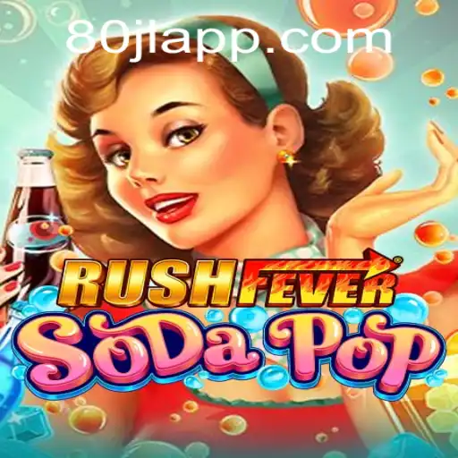 Dive into the World of 'RushFeverSodaPop': A Thrilling Adventure Awaits
