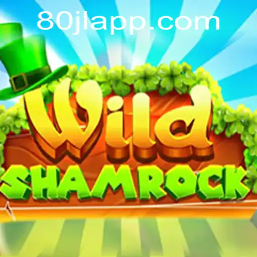 Experience the Thrill of WildShamrock: An 80 JL Adventure